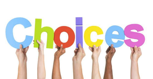 Choices!
